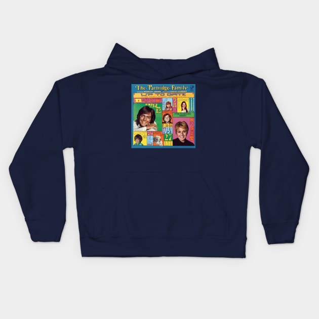 Partridge Family - Up to Date Kids Hoodie by offsetvinylfilm